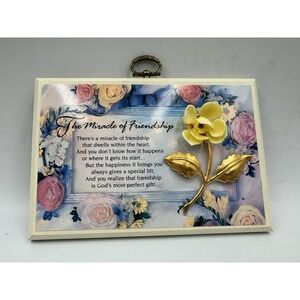 Vintage Plaque Miracle Of Friendship Flowers Wall Keepsake Plaque